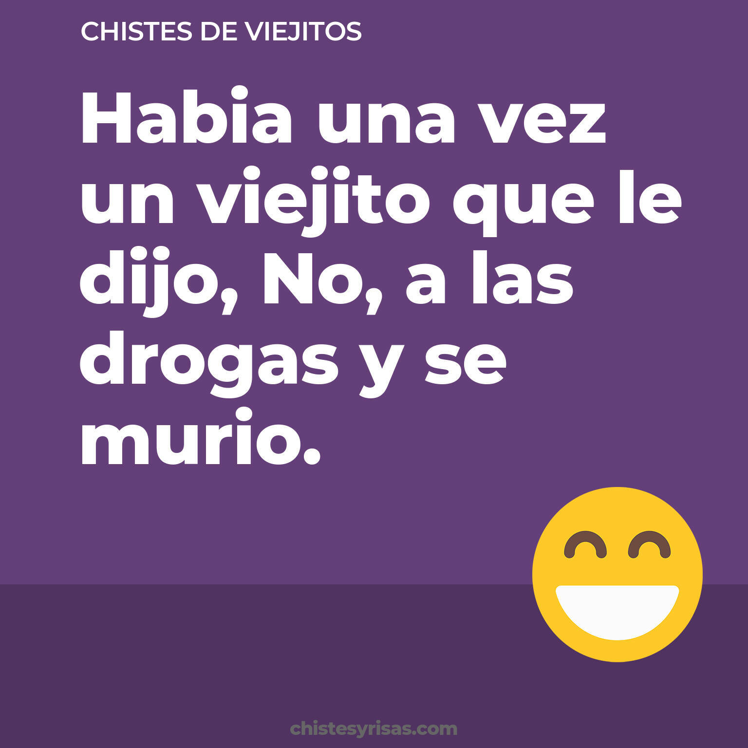 chistes de Viejitos buenos