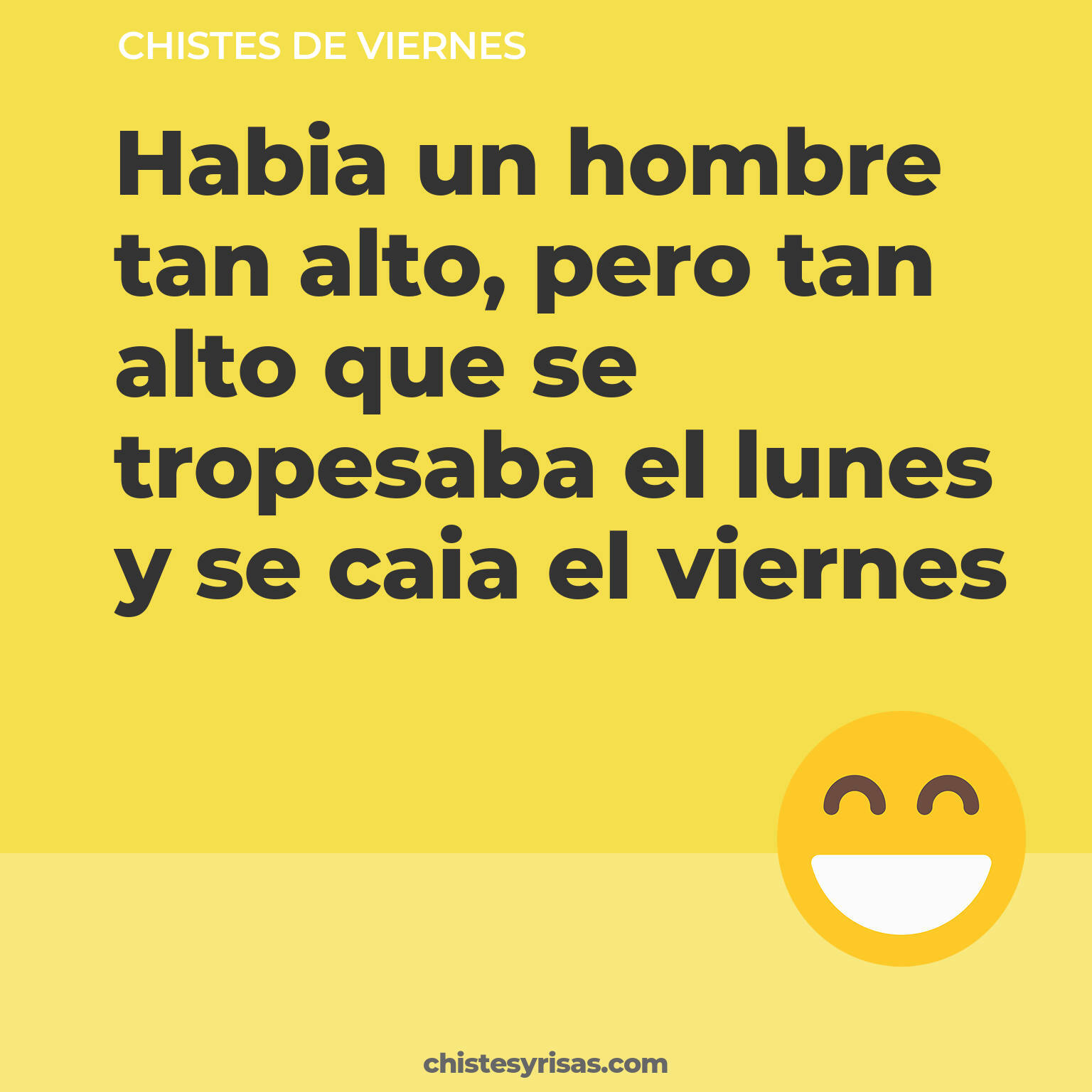 chistes de Viernes buenos