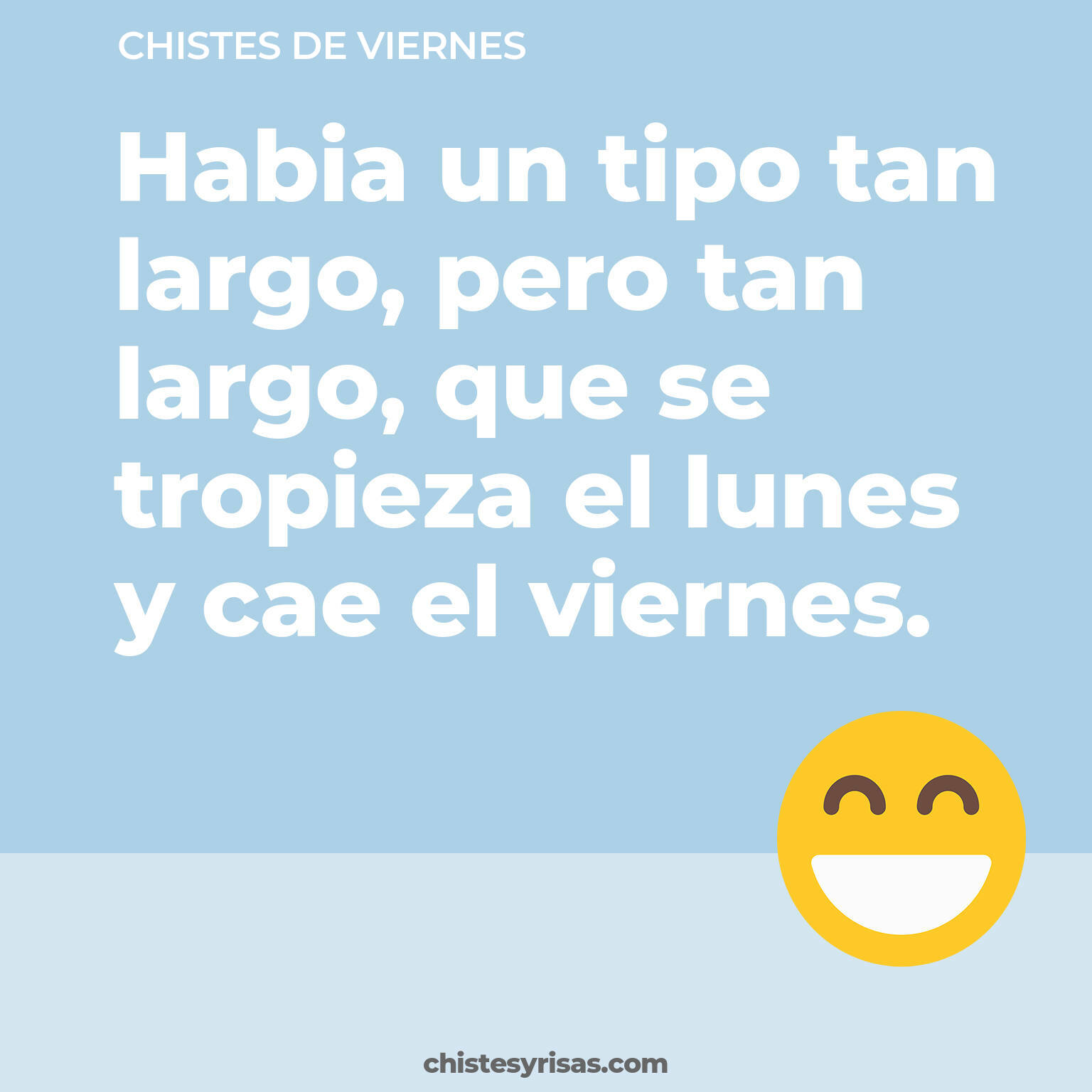 chistes de Viernes cortos