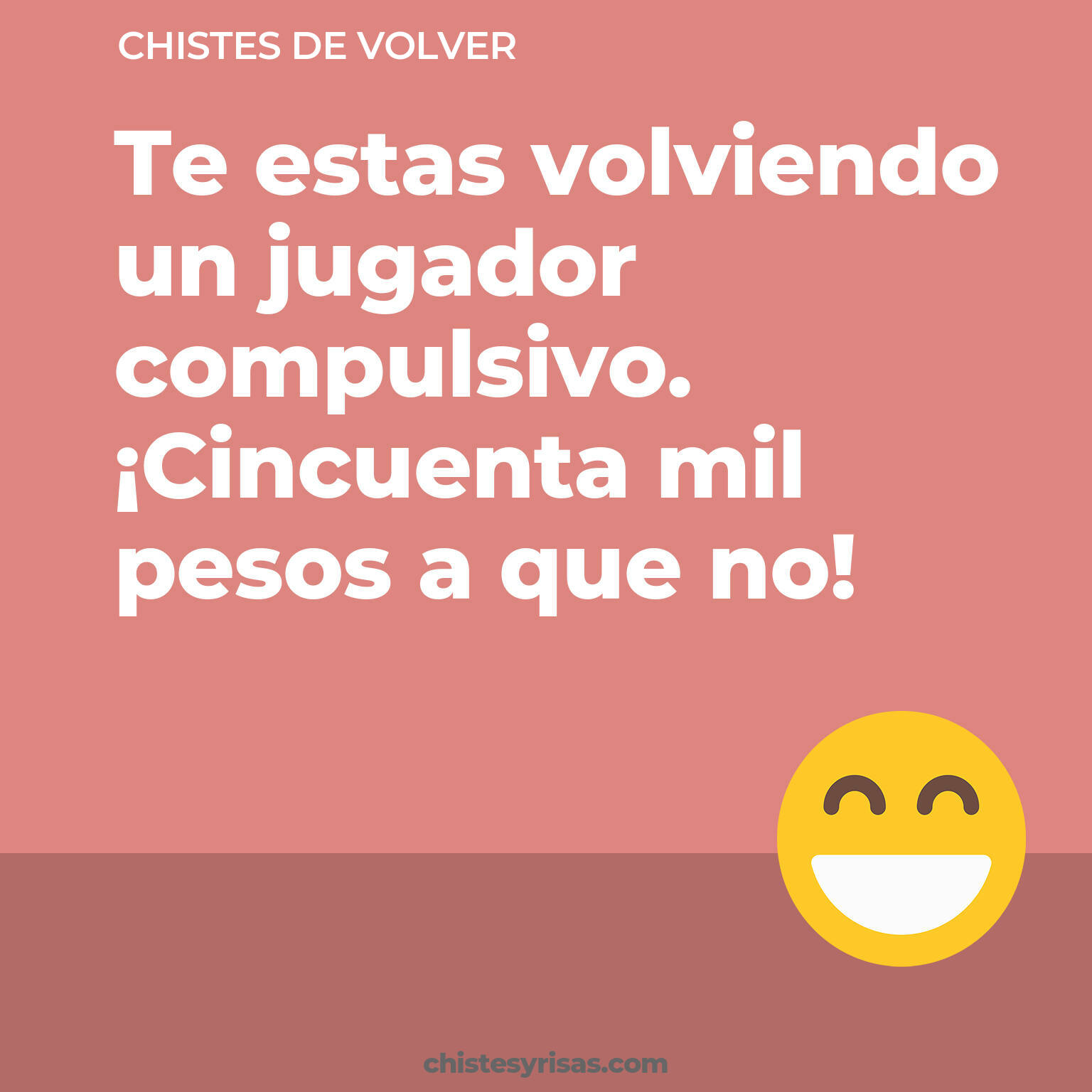 chistes de Volver más graciosos