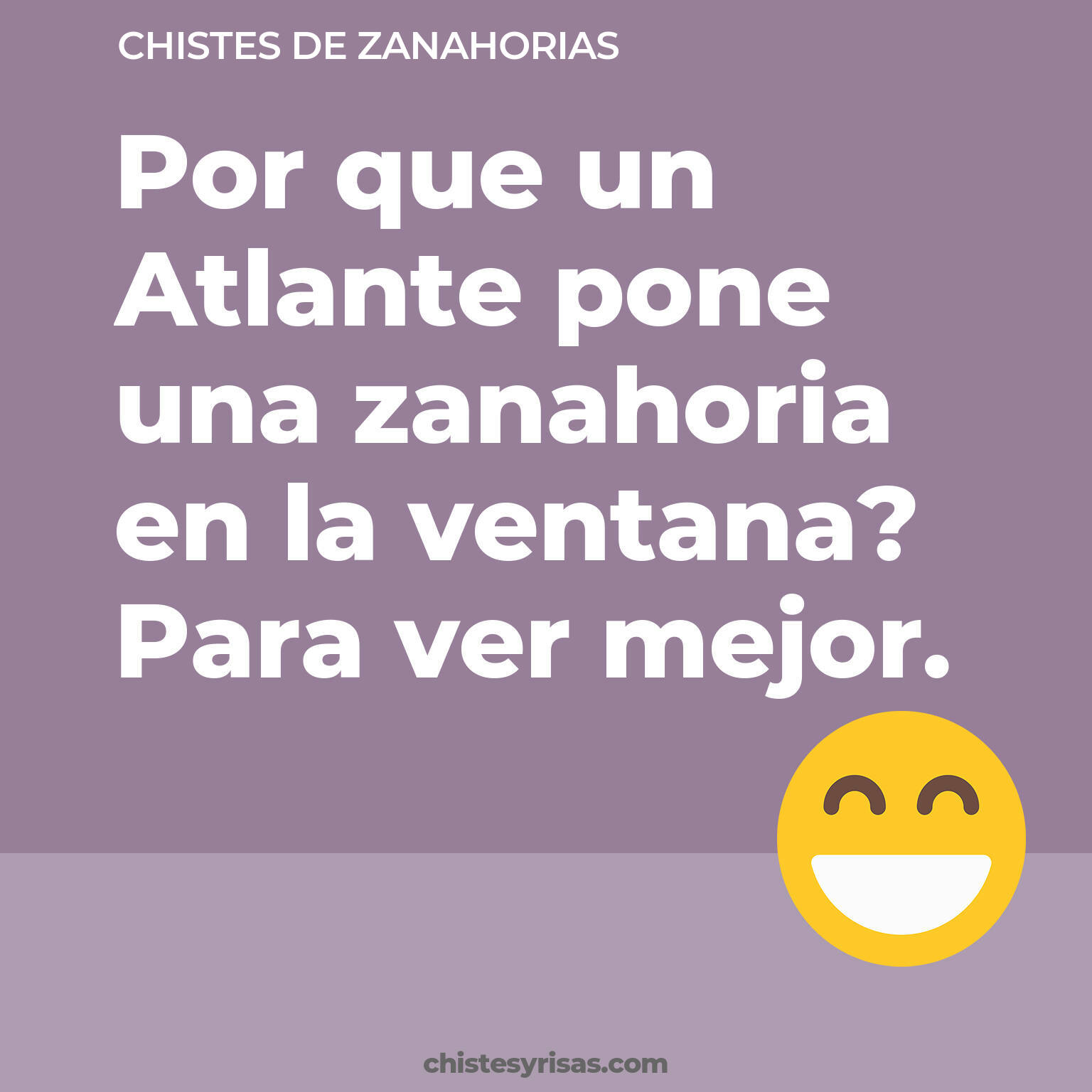 chistes de Zanahorias buenos