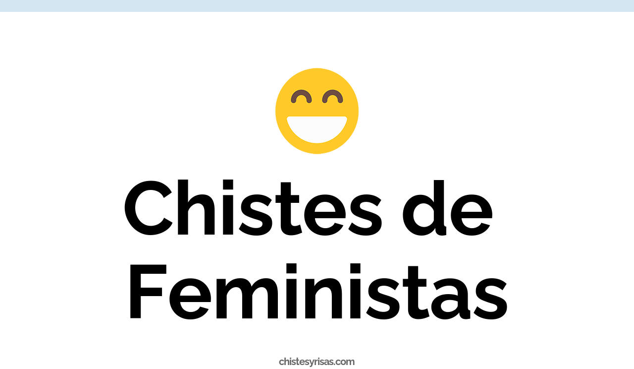 chistes de feministas