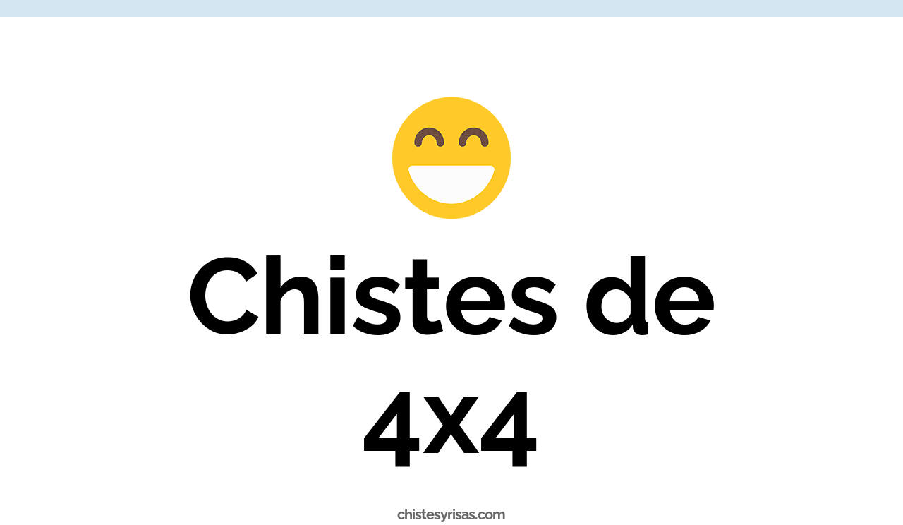 chistes de 4x4