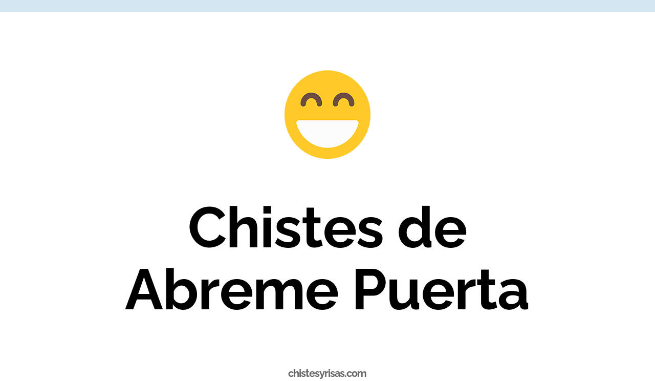 chistes de abreme puerta