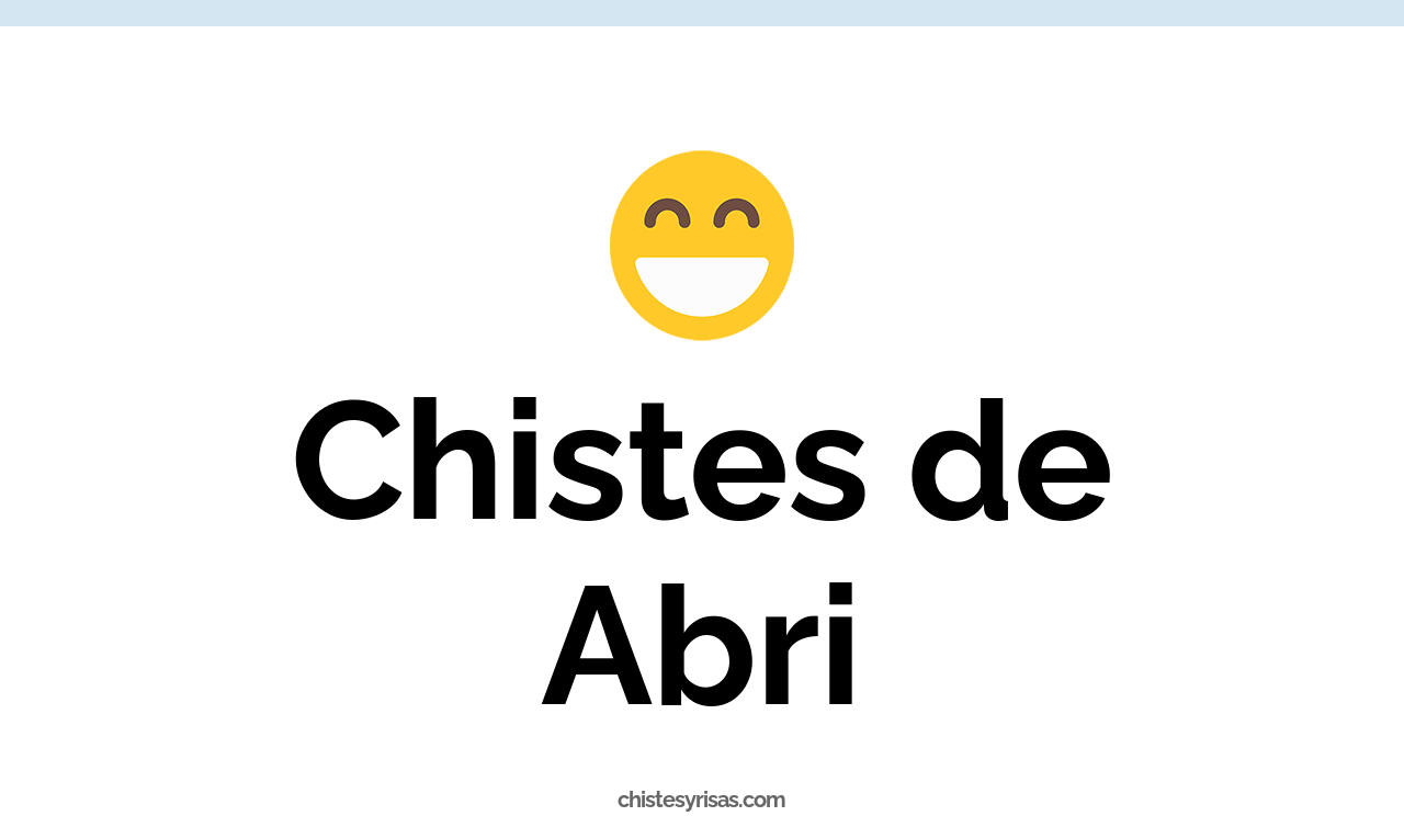 chistes de abri