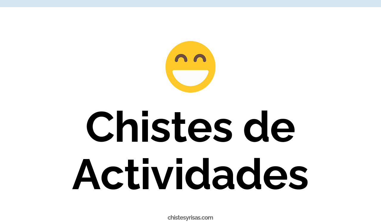chistes de actividades
