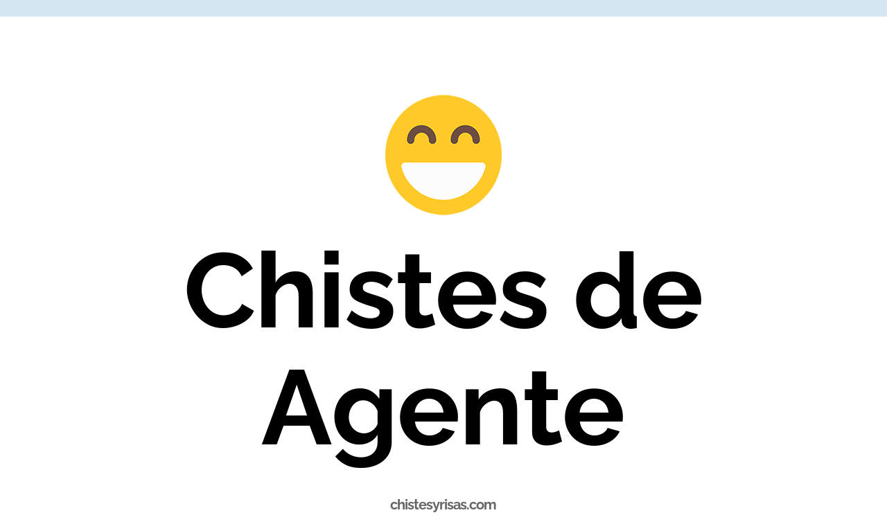 chistes de agente