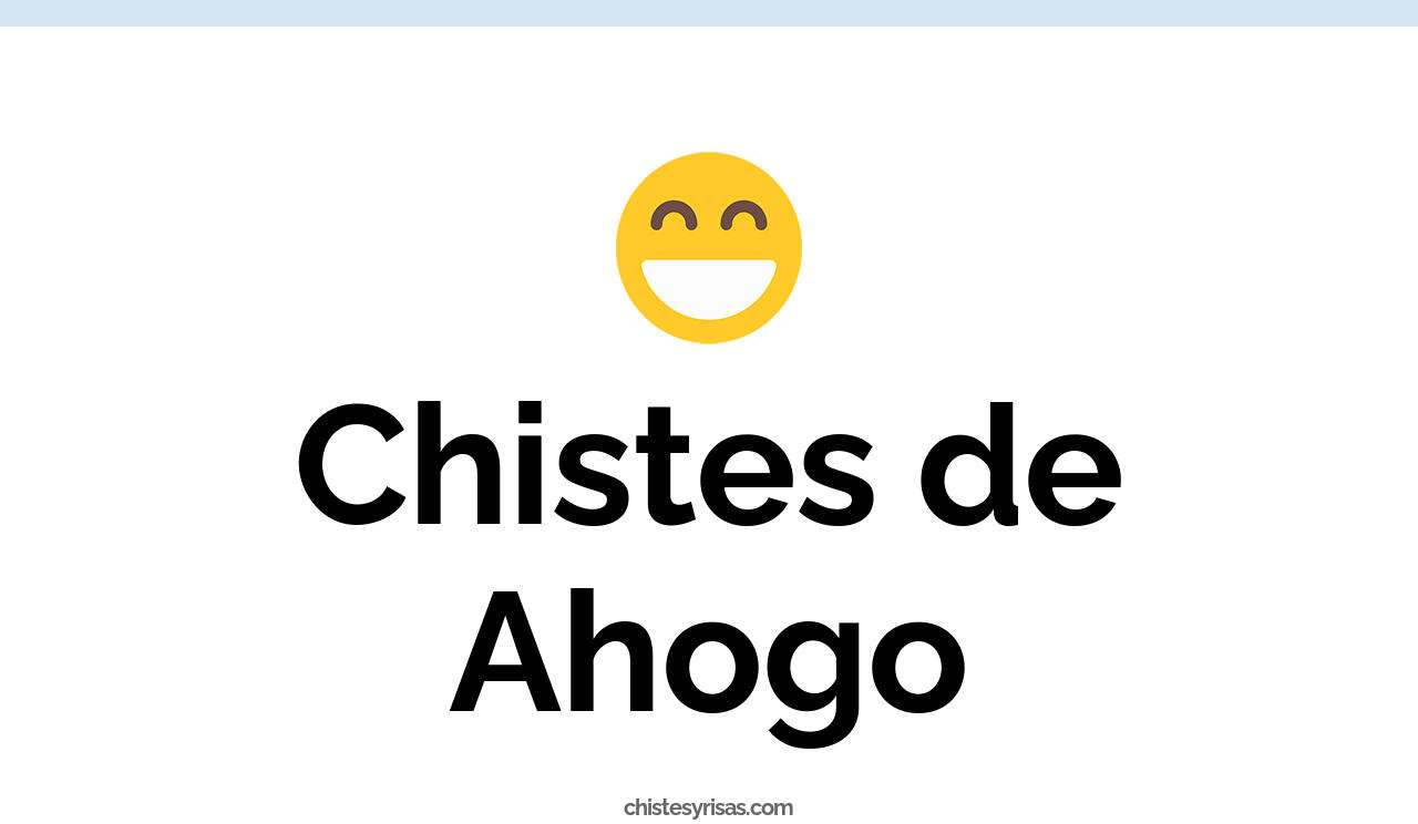 chistes de ahogo