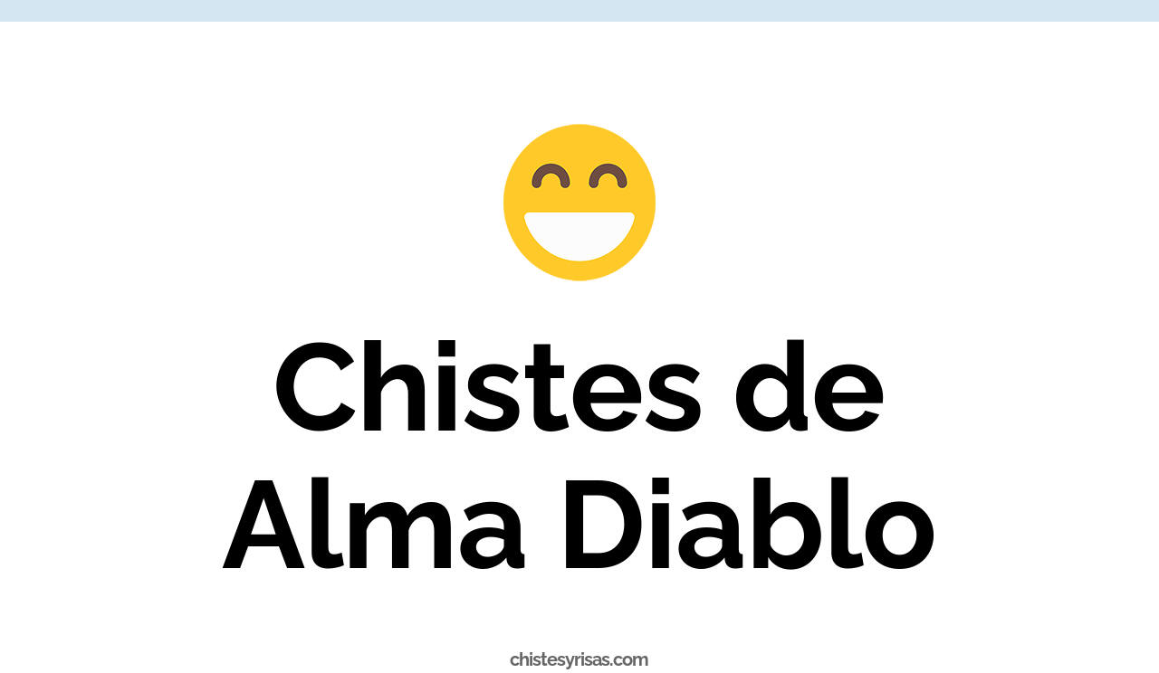 chistes de alma diablo