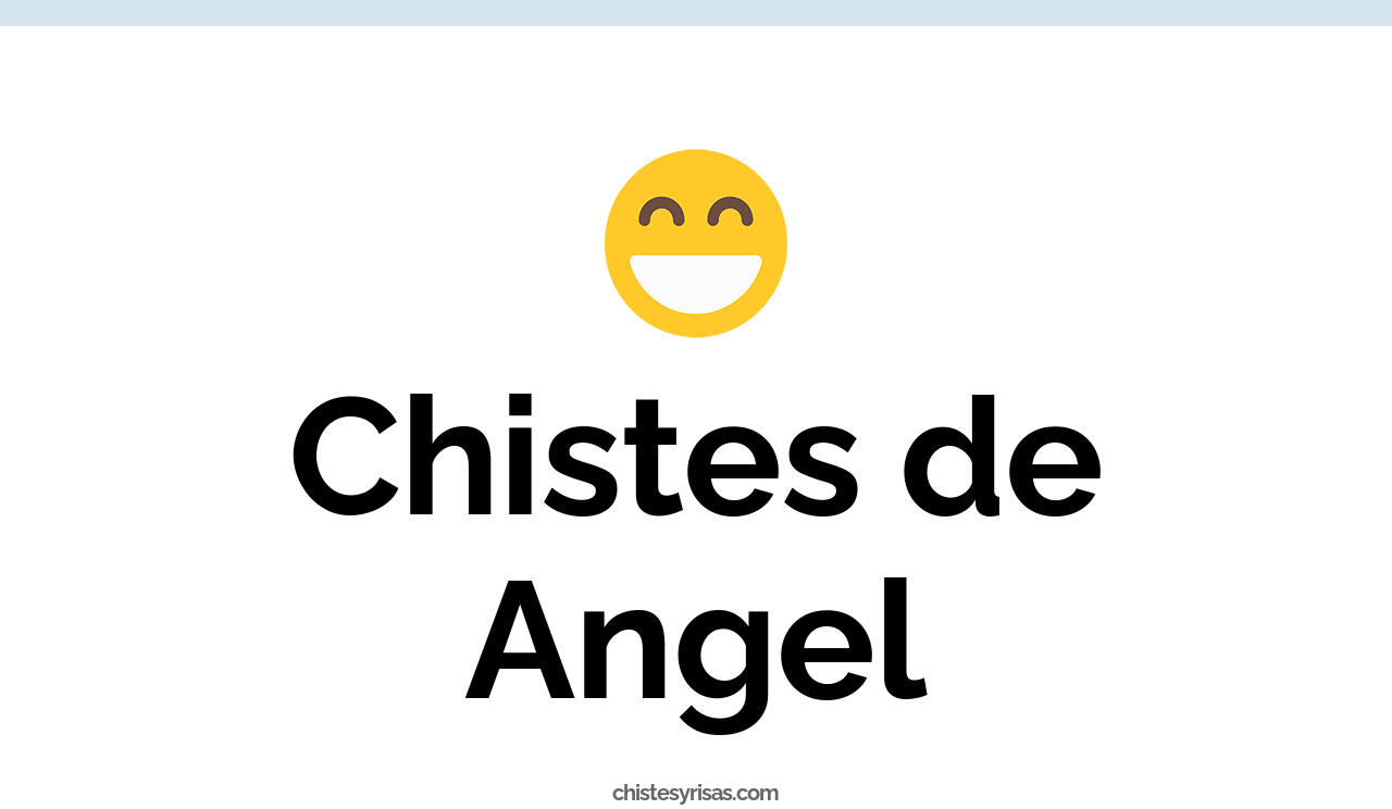 chistes de ángel