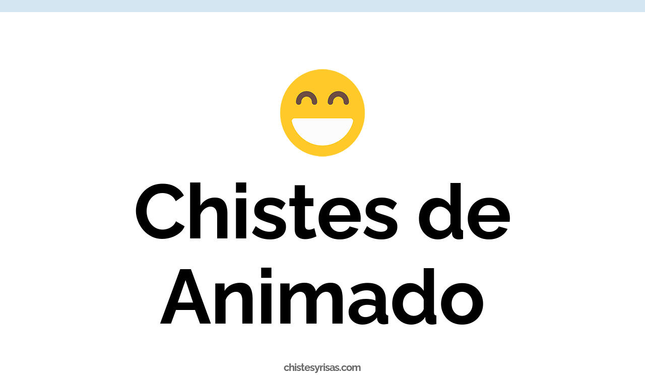 chistes de animado