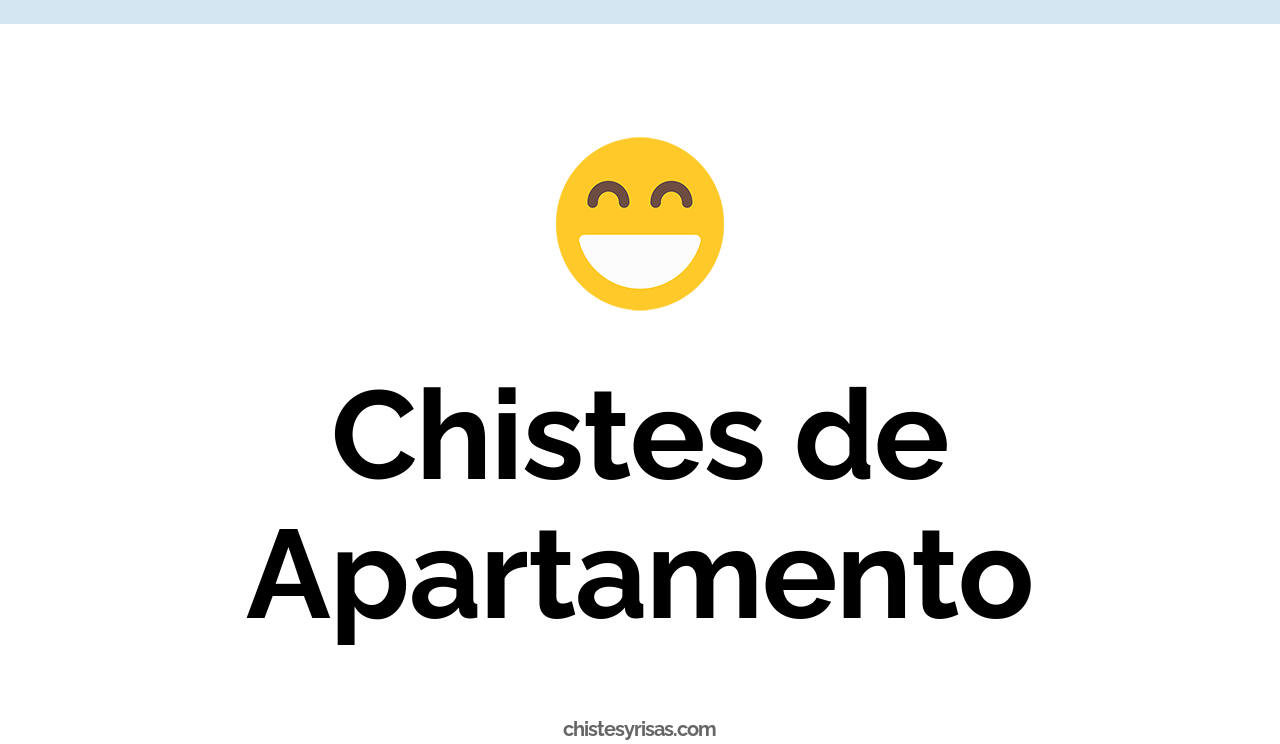 chistes de apartamento