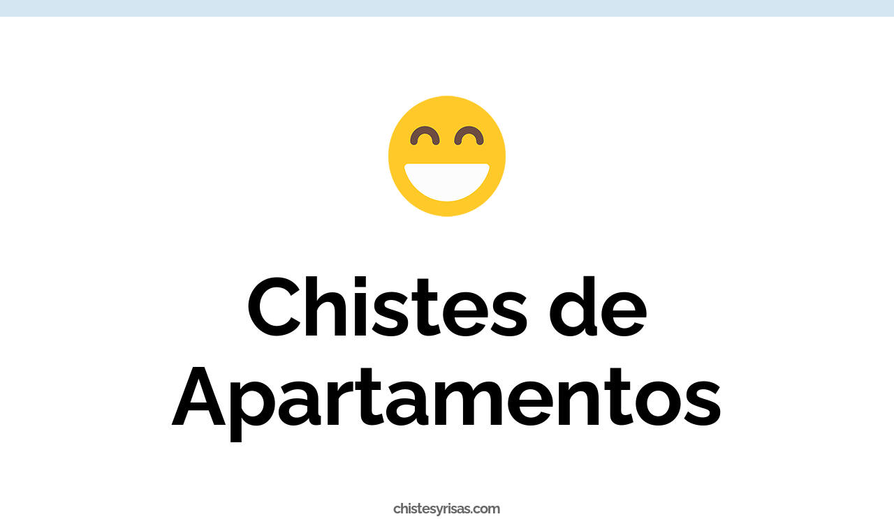 chistes de apartamentos