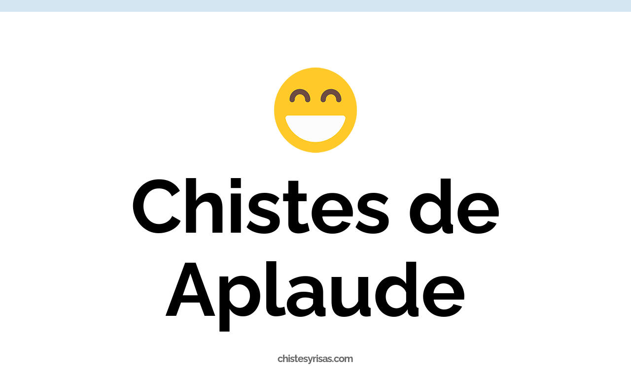 chistes de aplaude