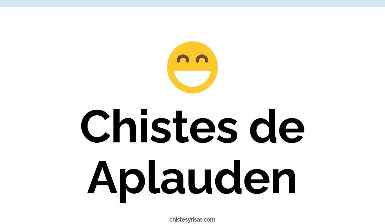 chistes de aplauden