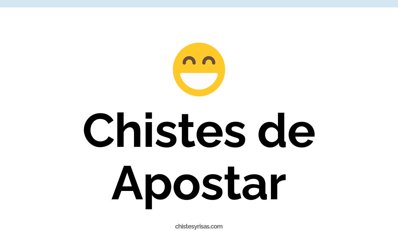 chistes de apostar
