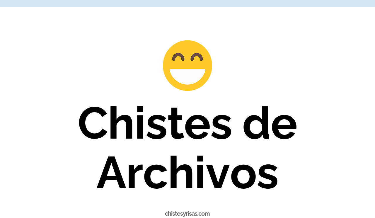 chistes de archivos