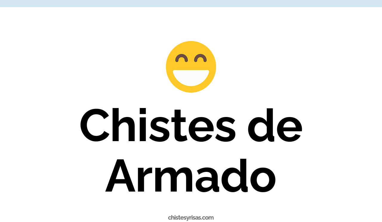 chistes de armado