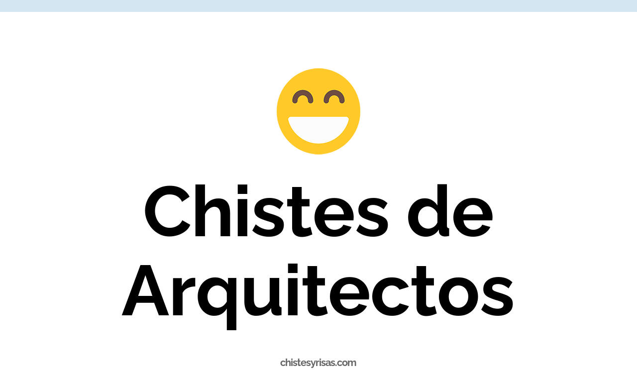 chistes de arquitectos