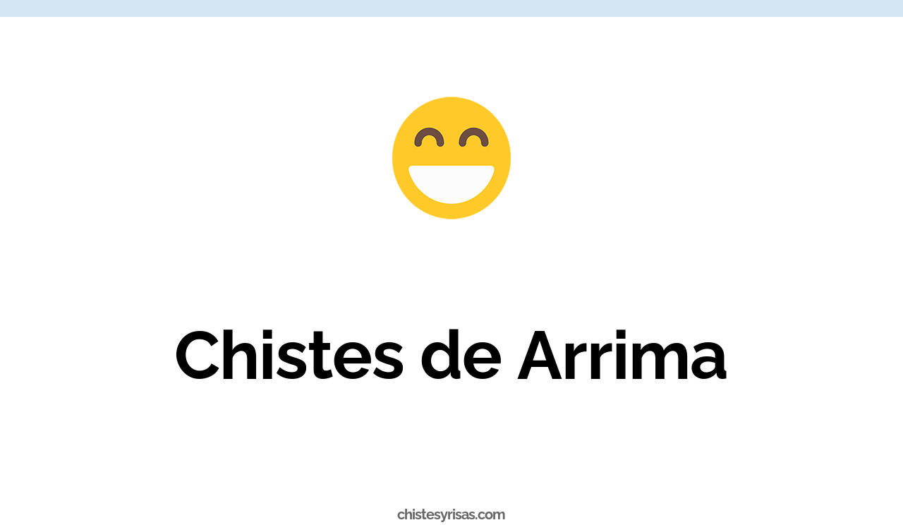 chistes de arrima