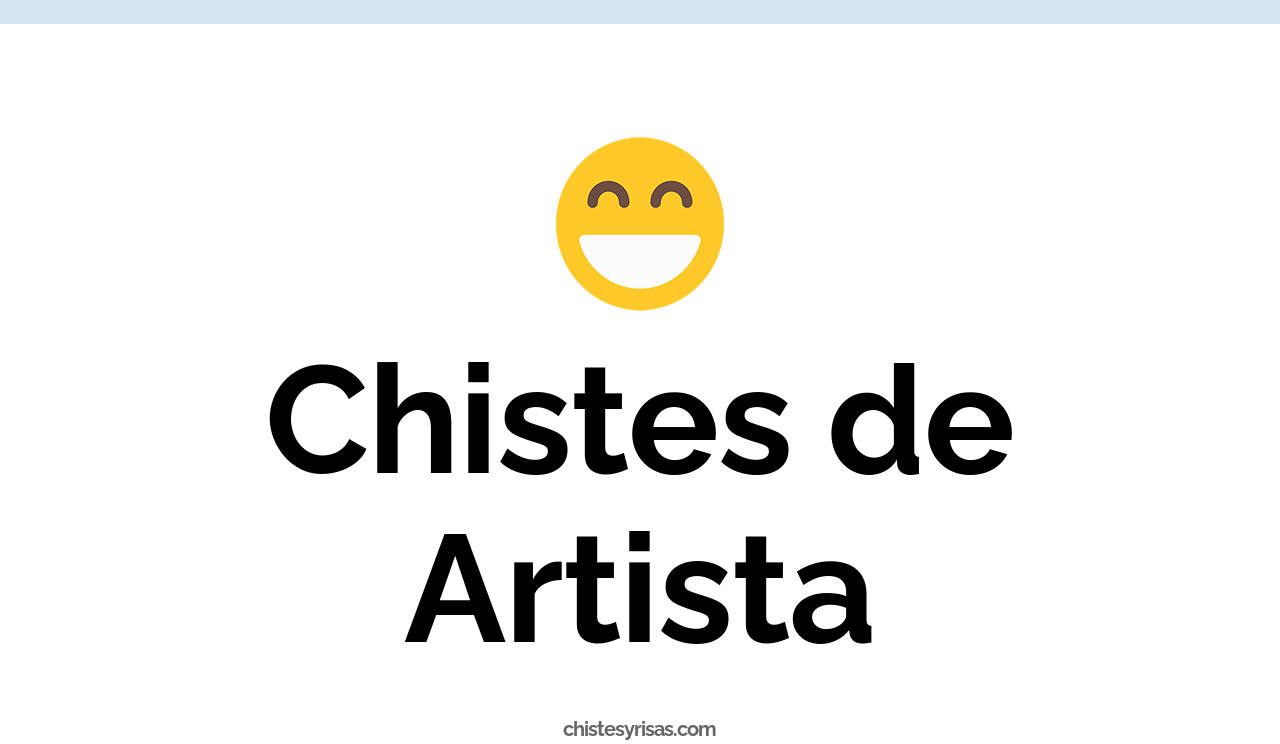chistes de artista