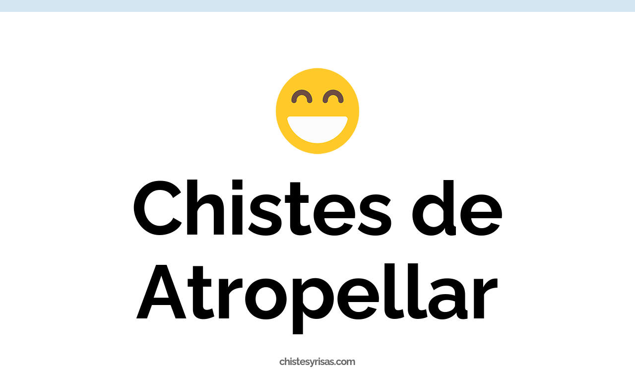 chistes de atropellar