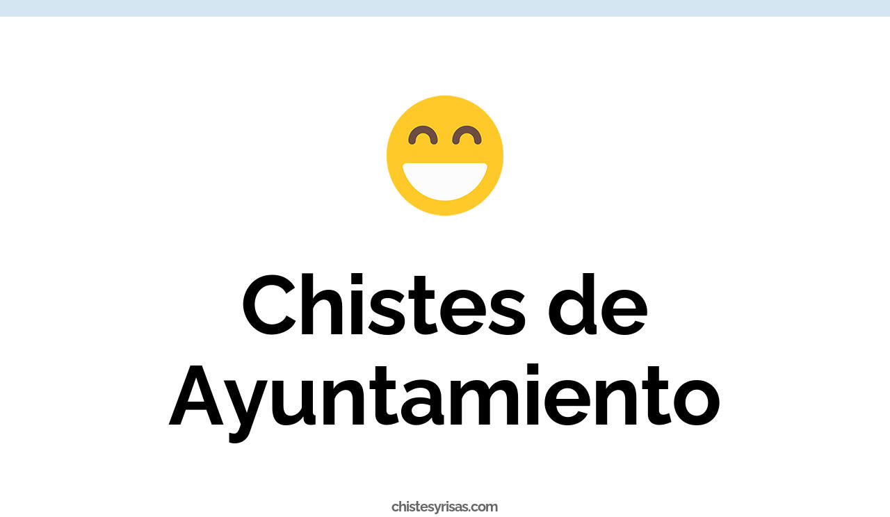 chistes de ayuntamiento