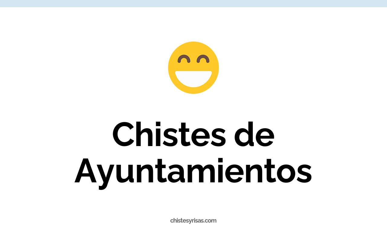 chistes de ayuntamientos