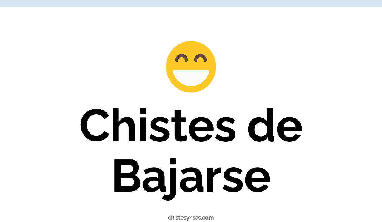 chistes de bajarse
