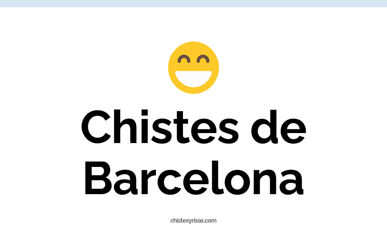 chistes de barcelona