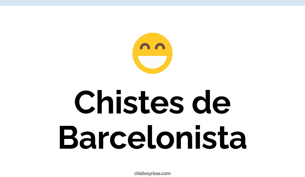 chistes de barcelonista