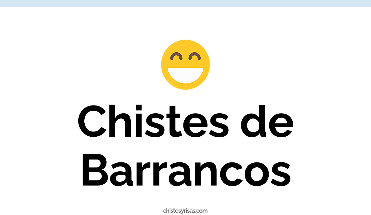 chistes de barrancos