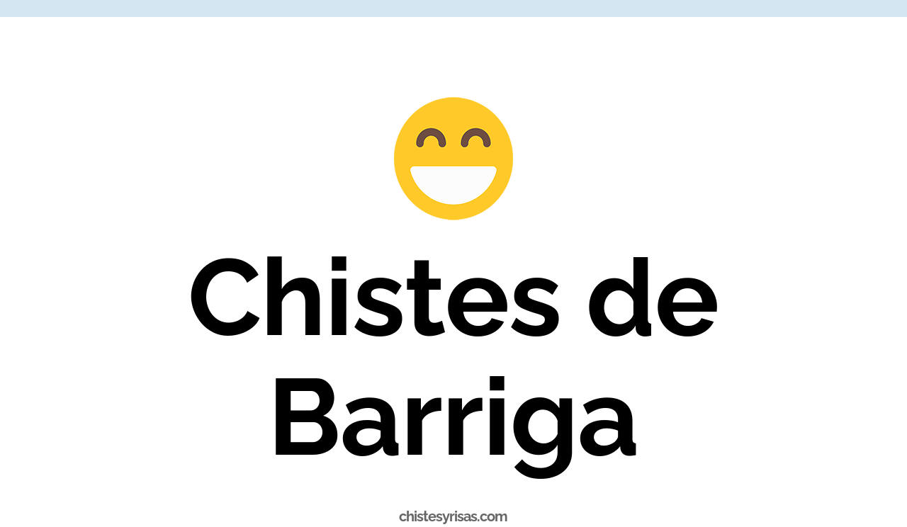 chistes de barriga