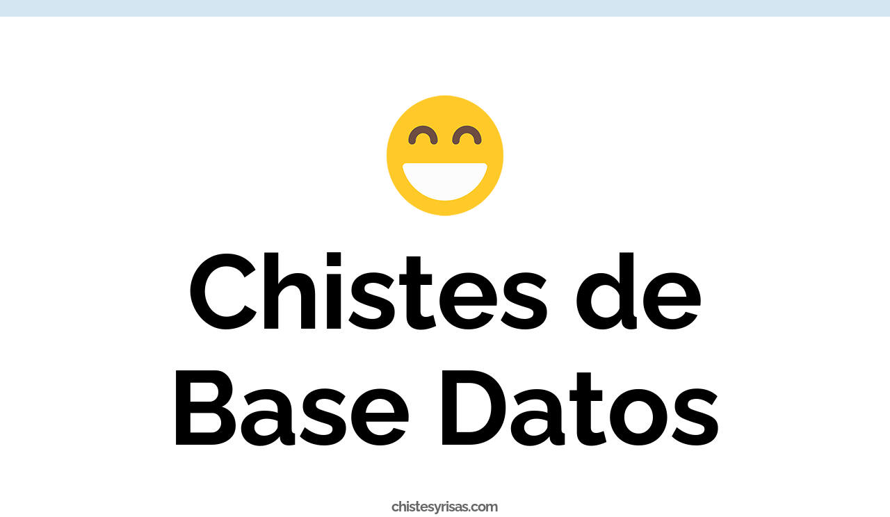 chistes de base datos