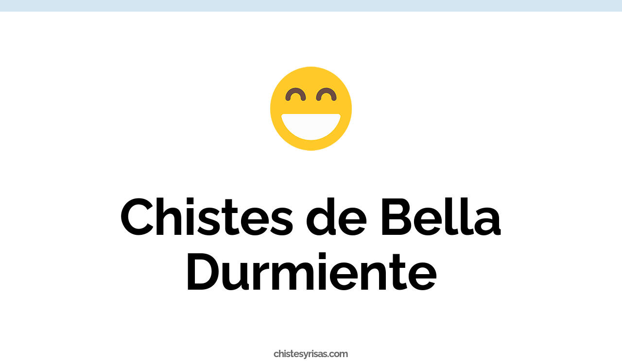 chistes de bella durmiente