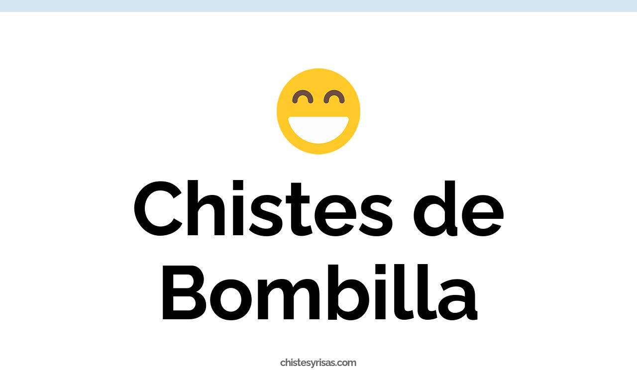 chistes de bombilla