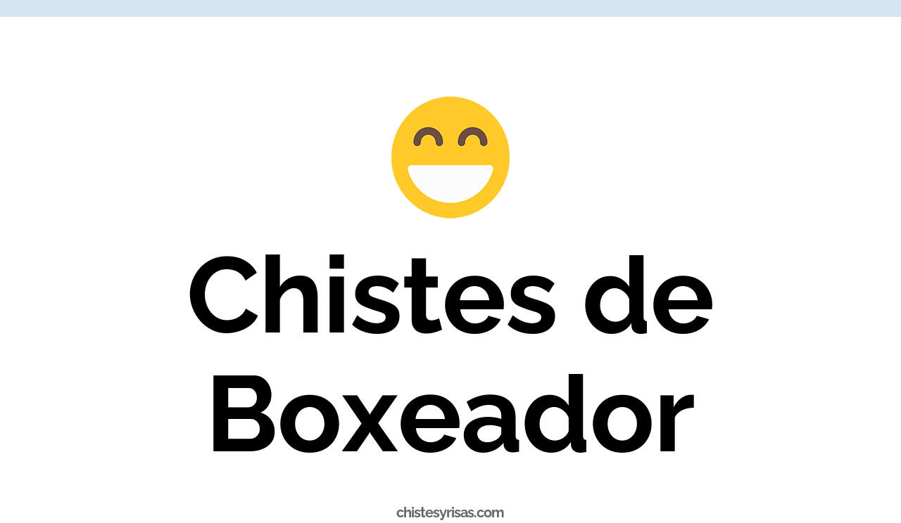 chistes de boxeador