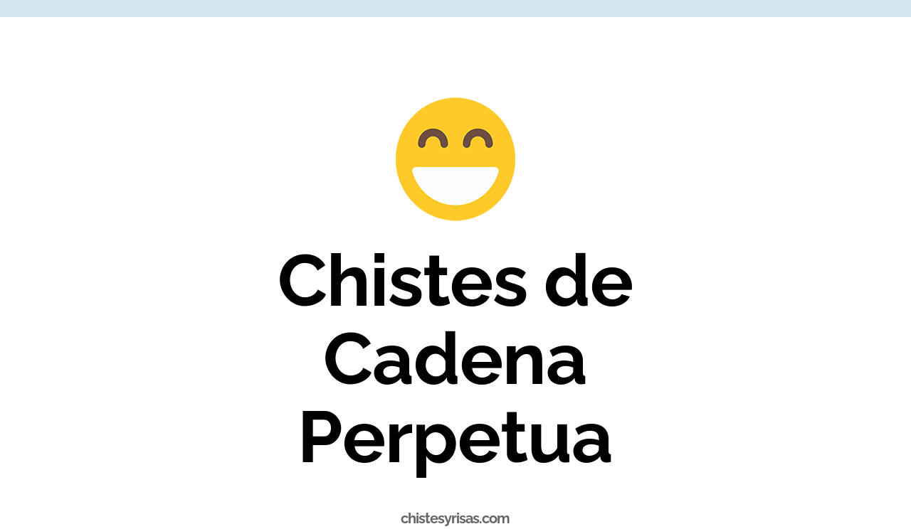 chistes de cadena perpetua