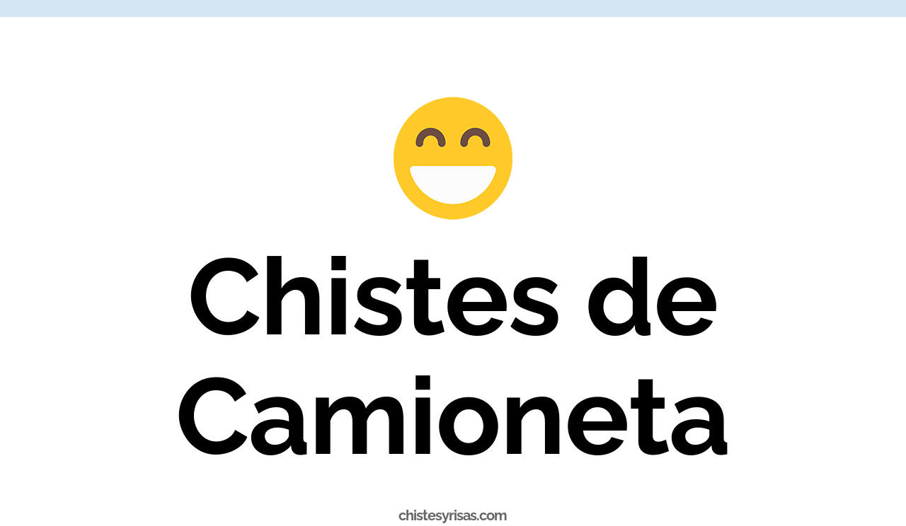 chistes de camioneta