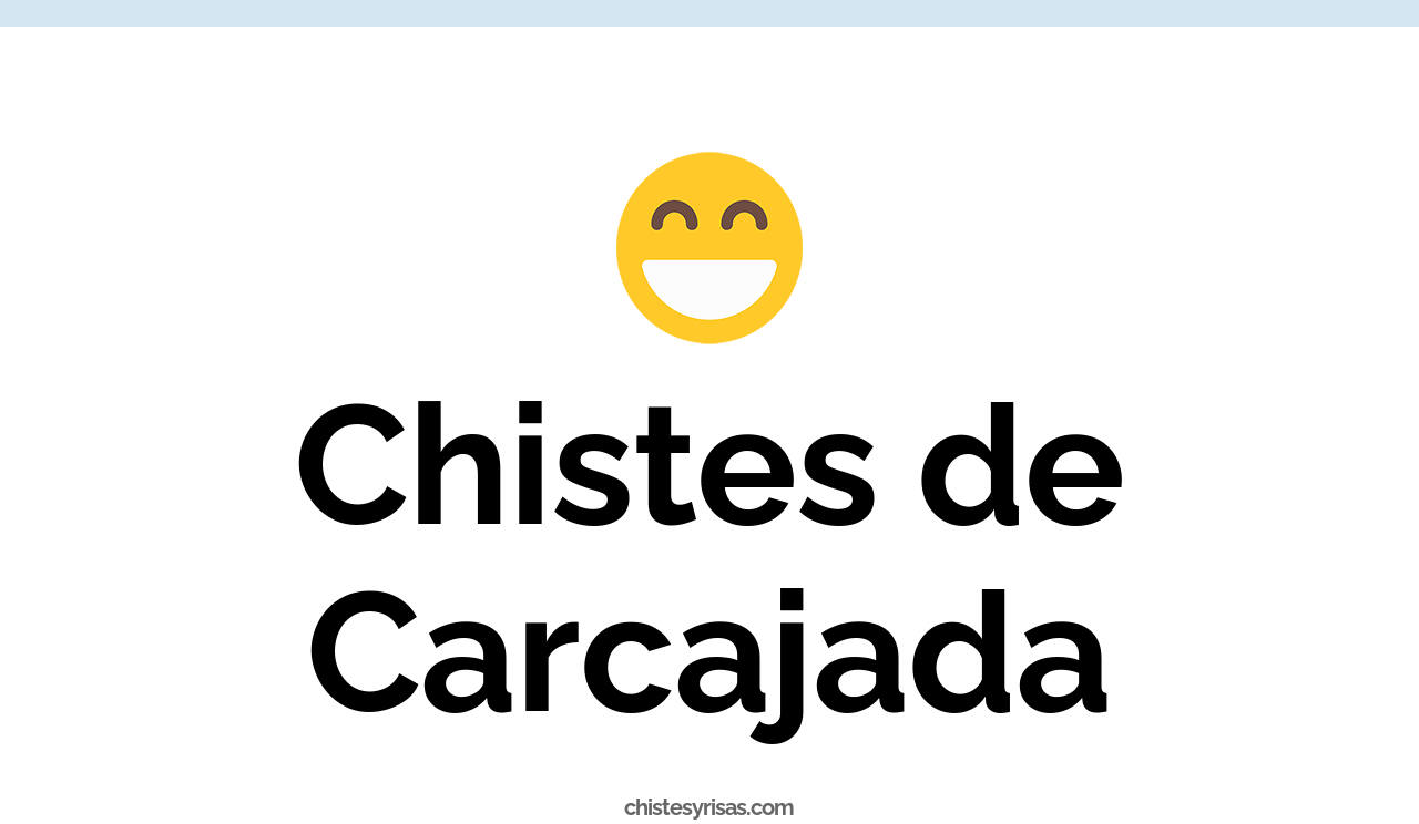 chistes de carcajada