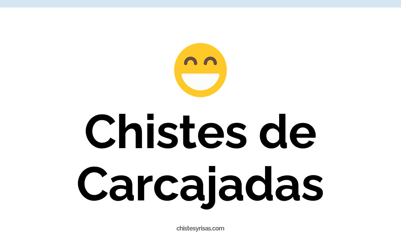 chistes de carcajadas