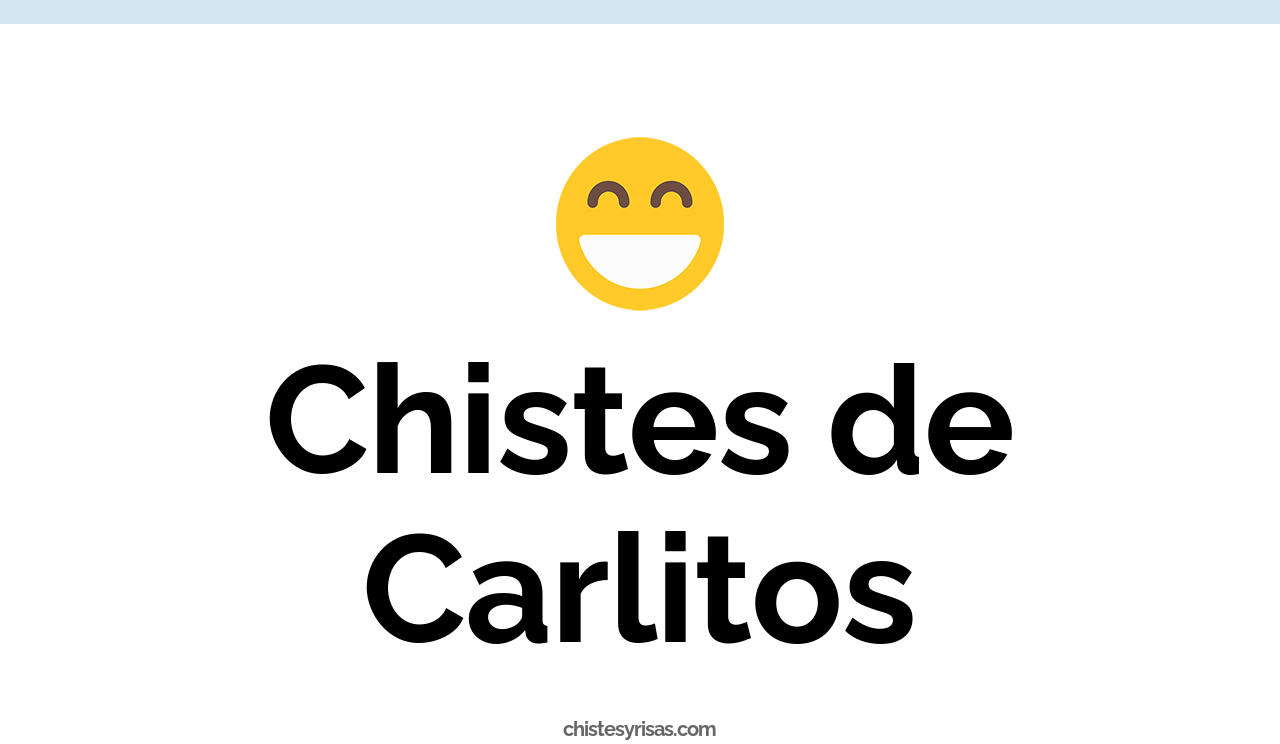 chistes de carlitos