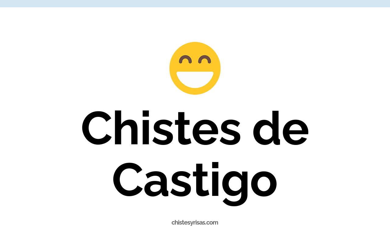chistes de castigo