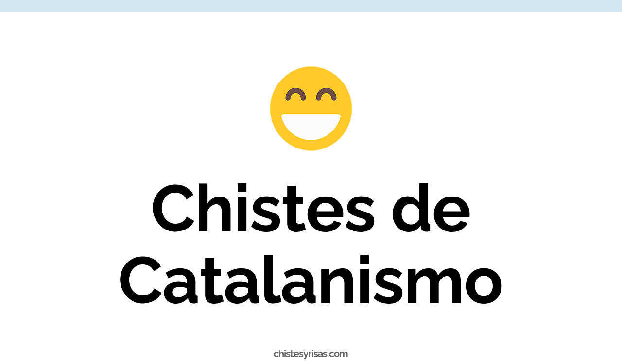 chistes de catalanismo