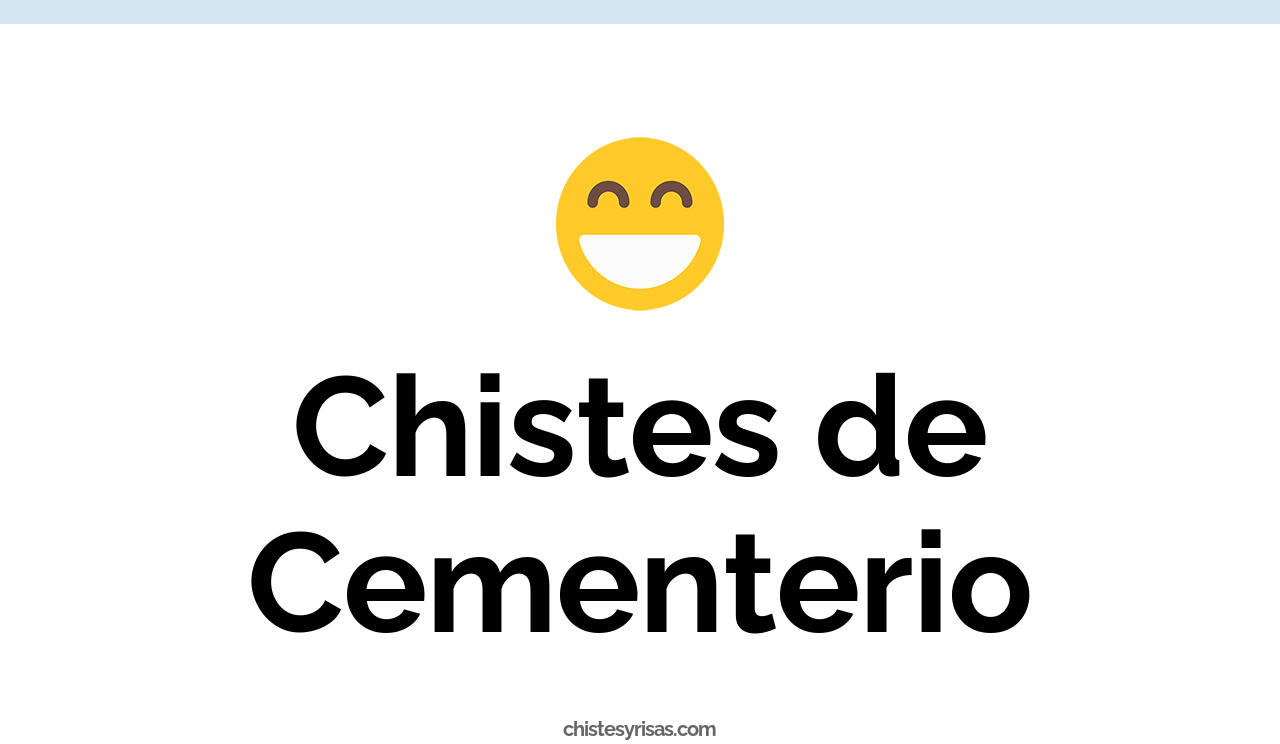 chistes de cementerio