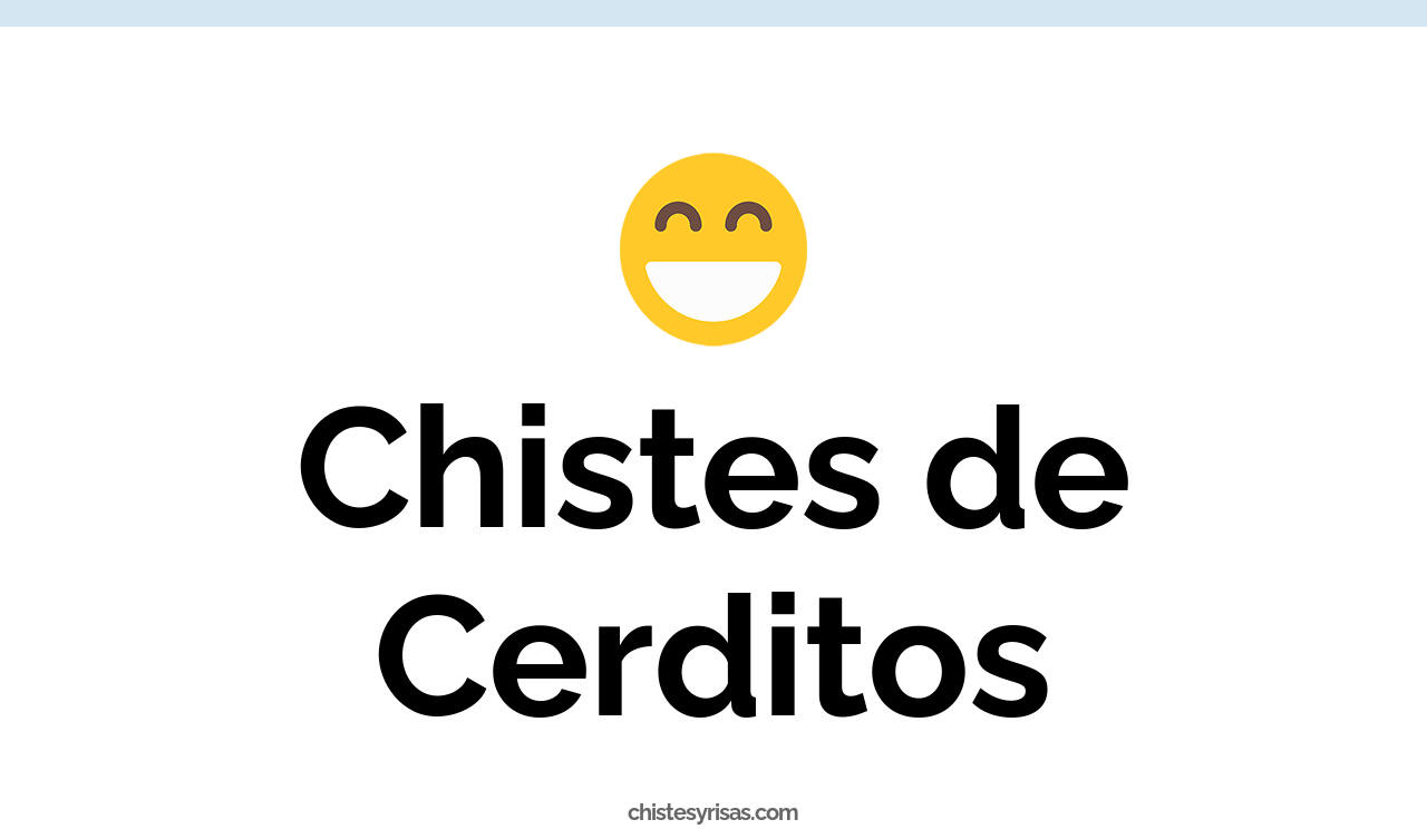 chistes de cerditos