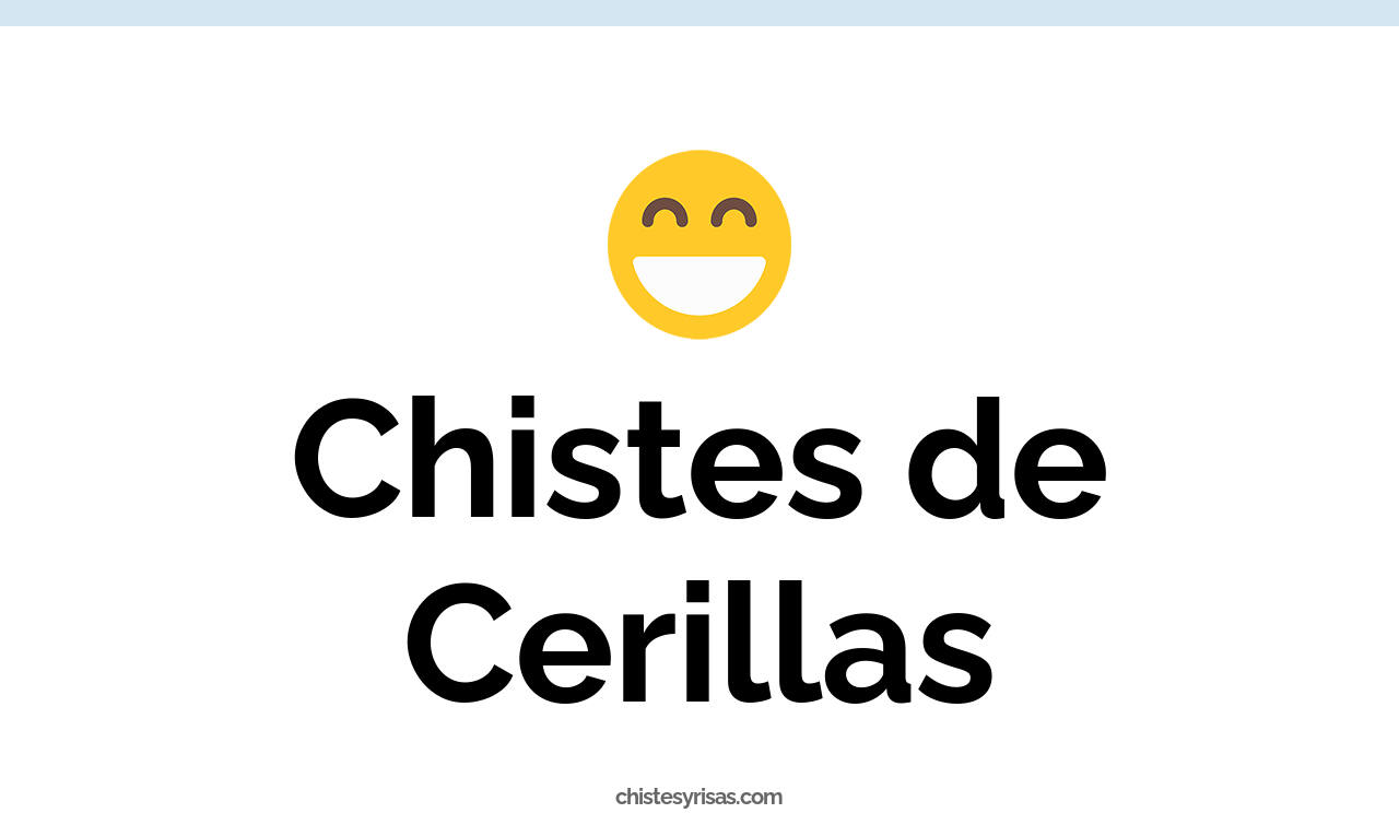 chistes de cerillas