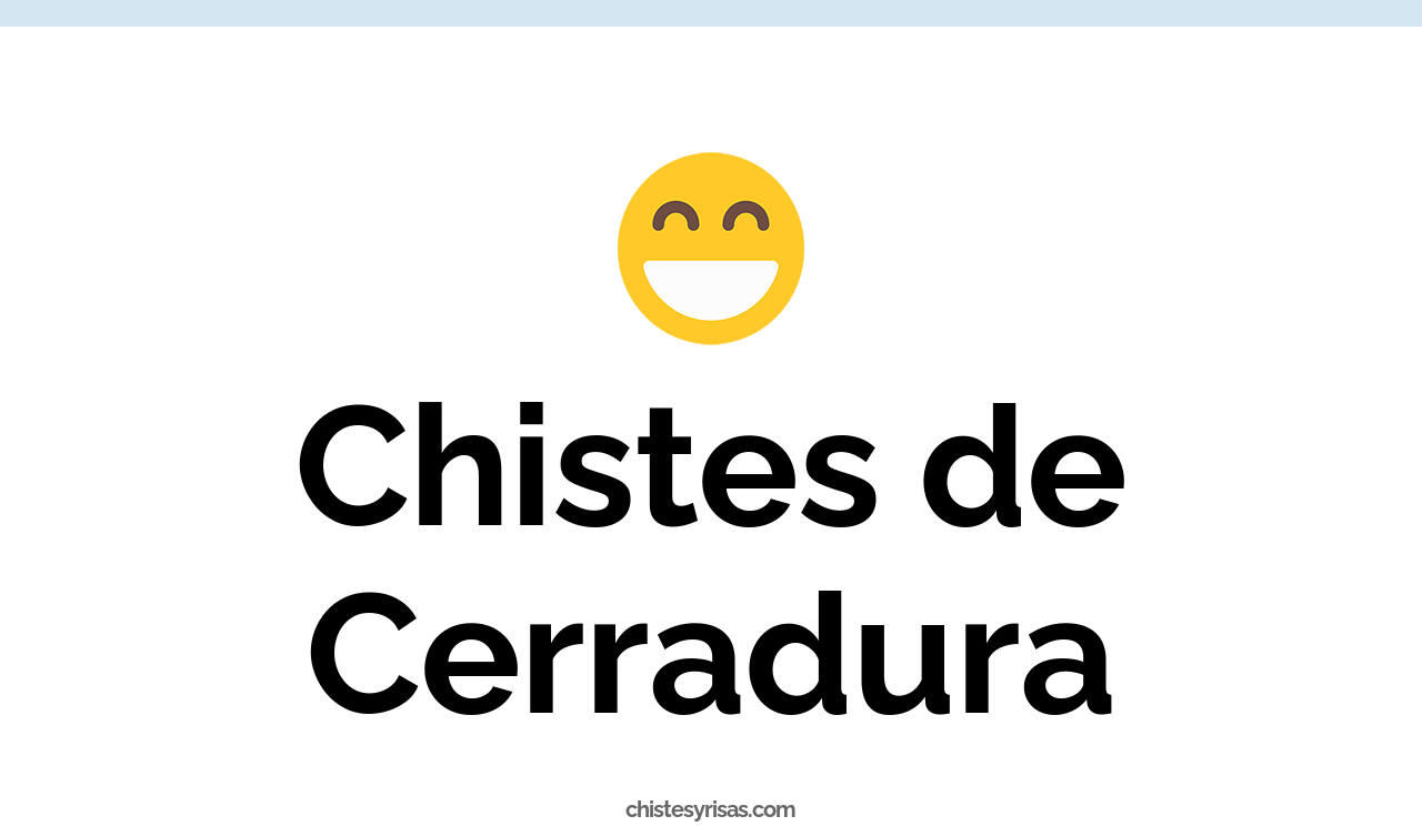 chistes de cerradura