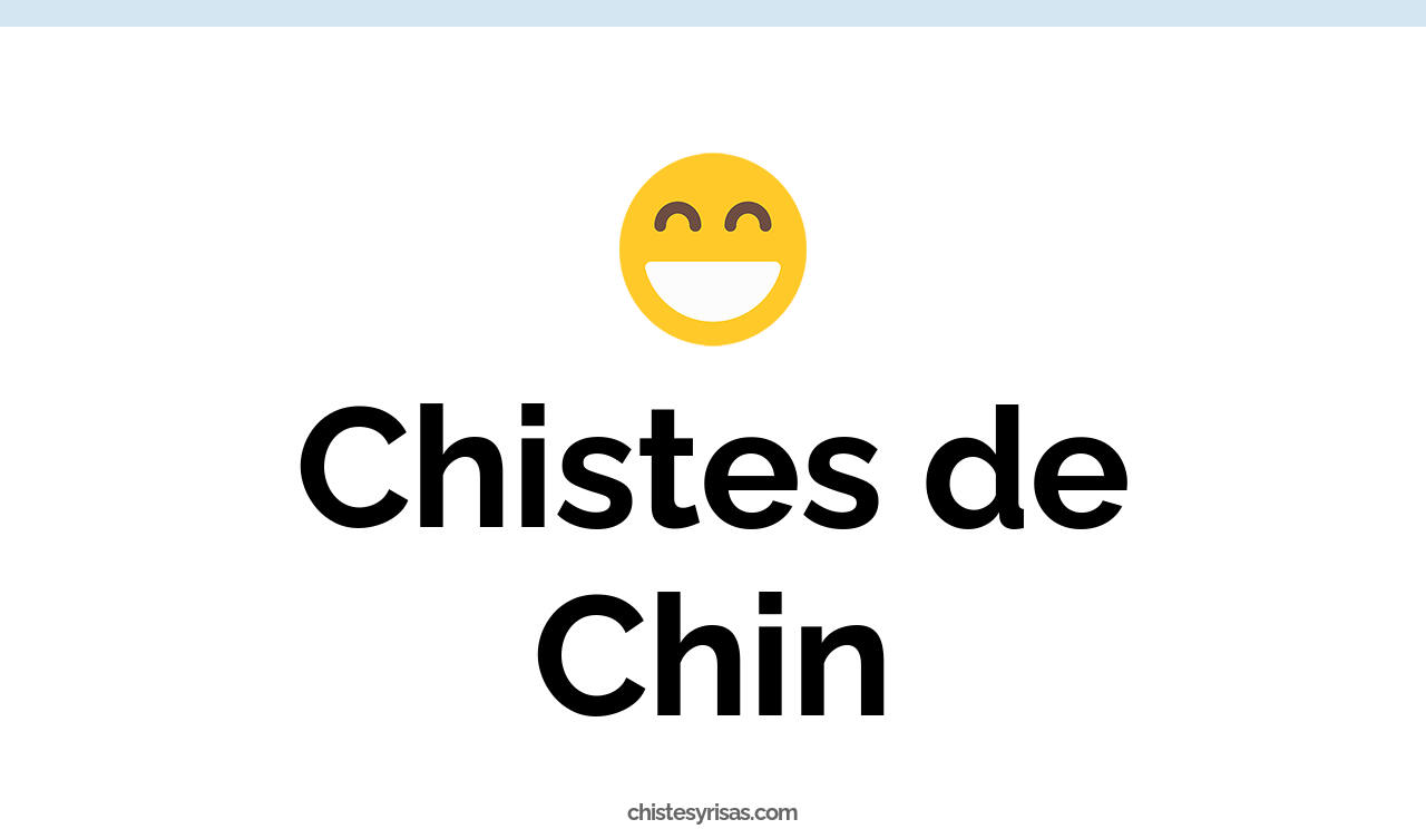chistes de chin