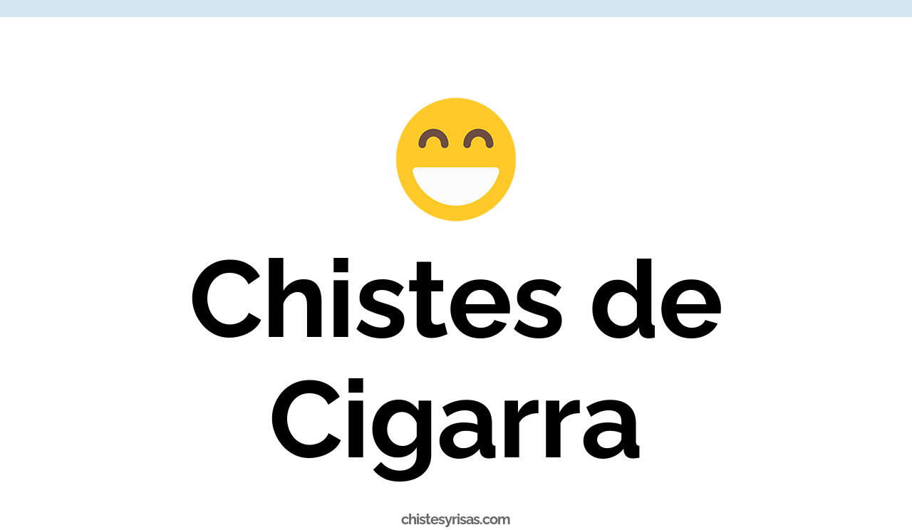 chistes de cigarra